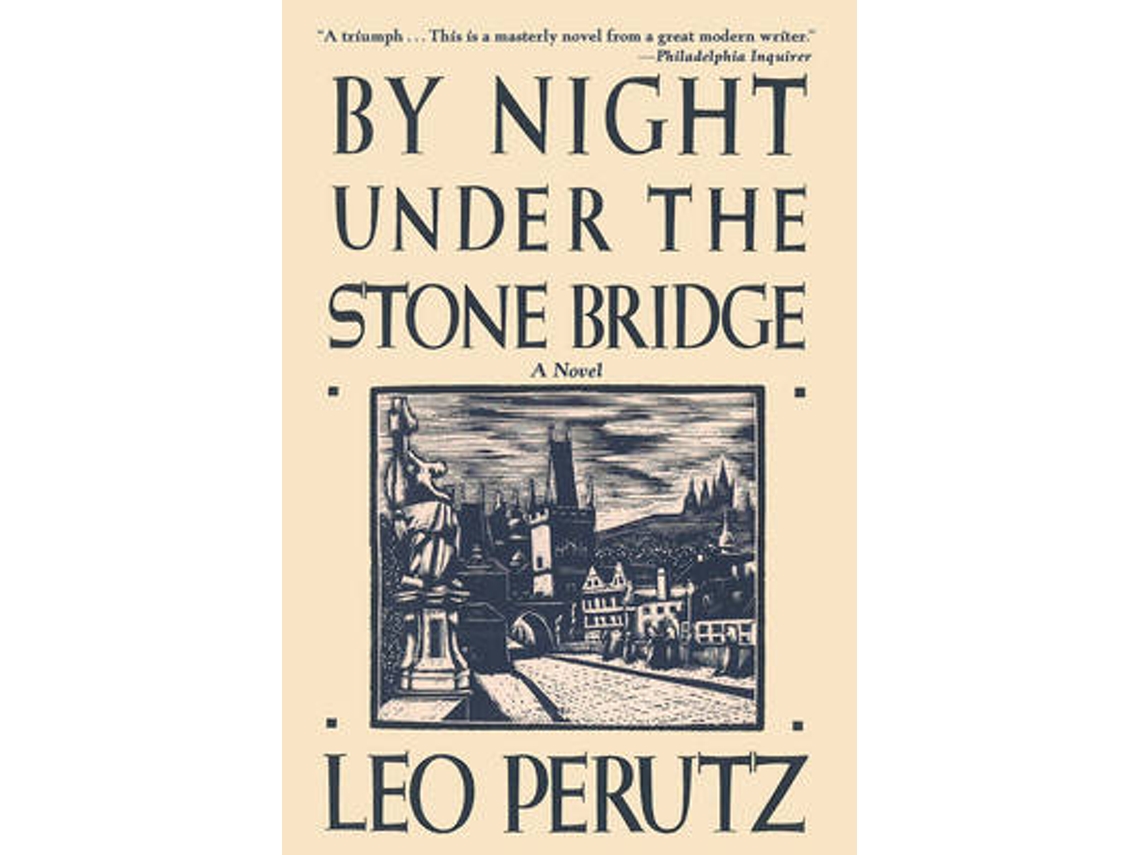 Livro by night under the stone bridge de leo perutz (inglês)