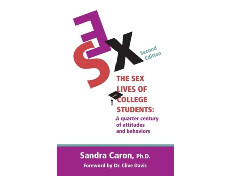 Livro The Sex Lives of College Students de Sandra L Caron PhD (Inglês)