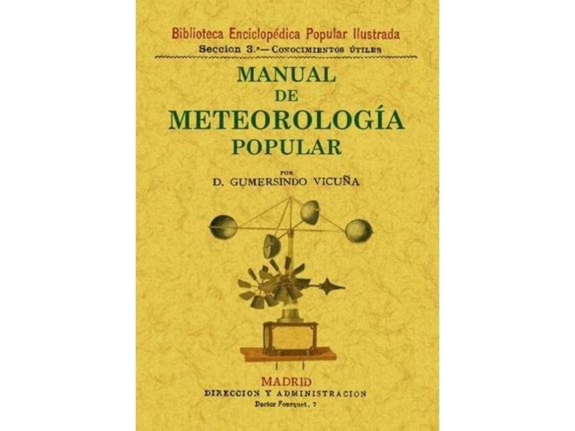 Livro Manual De Meteorología Popular de Gumersindo Vicuña (Espanhol)