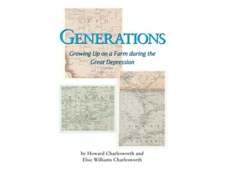 Livro Generations Growing Up on a Farm during the Great Depression de Howard Charlesworth e Elsie Charlesworth (Inglês)