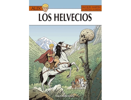 Livro Alix 38: Los Helvecios de Jacques Martin (Espanhol)