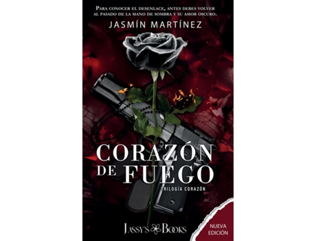 Livro Corazón de Fuego PRIMERA PARTE de JASMÍN MARTÍNEZ (Inglês)
