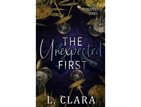Livro The Unexpected First de L Clara (Inglês)