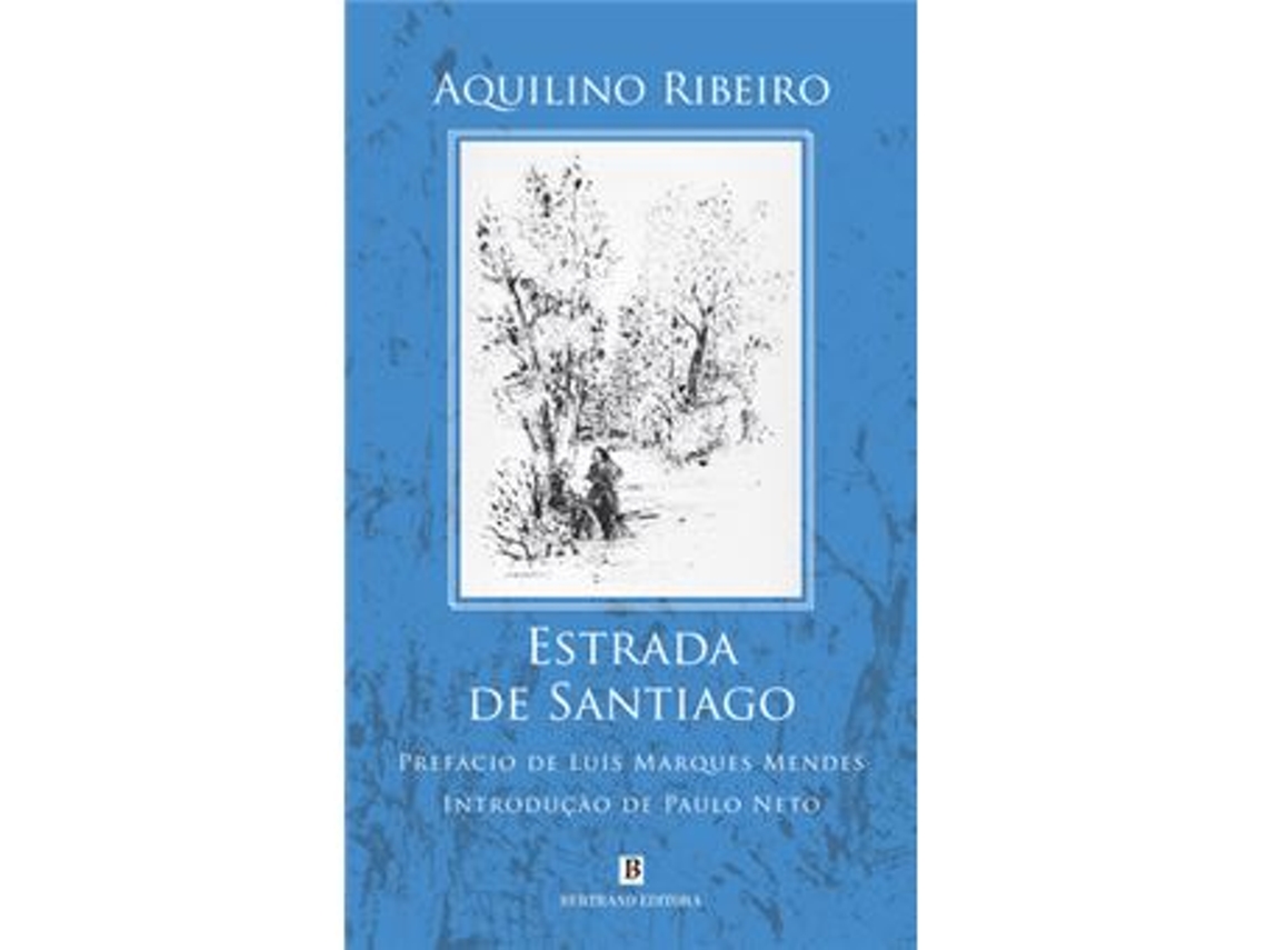 Livro Estrada de Santiago de Aquilino Ribeiro (Português do Brasil)