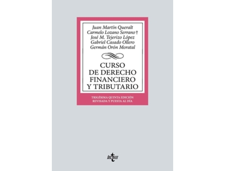 Livro Curso De Derecho Financiero Y Tributario Da Editorial Tecnos De Carmelo Lozano Serrano, Juan Martín Queralt Et Al. (espanhol)