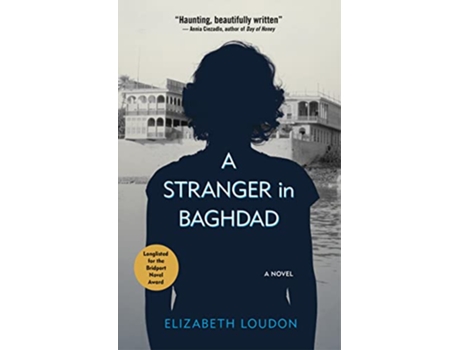 Livro Stranger in Baghdad de Elizabeth Loudon (Inglês - Capa Dura)