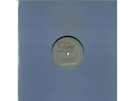 Vinil Good Timez Fame Recordings