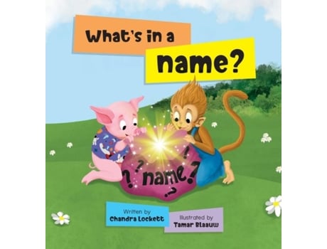 Livro Whats In A Name De Chandra Lockett (inglês)