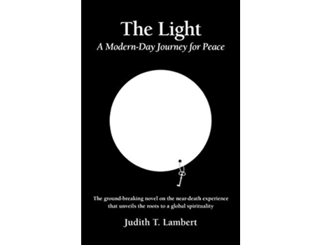 Livro The Light A ModernDay Journey for Peace de Judith T Lambert (Inglês)