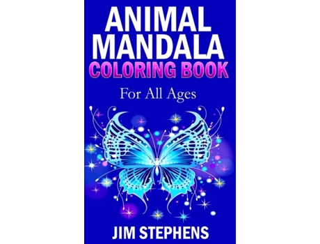 Livro Animal Mandala Coloring Book: For All Ages Jim Stephens (Inglês)