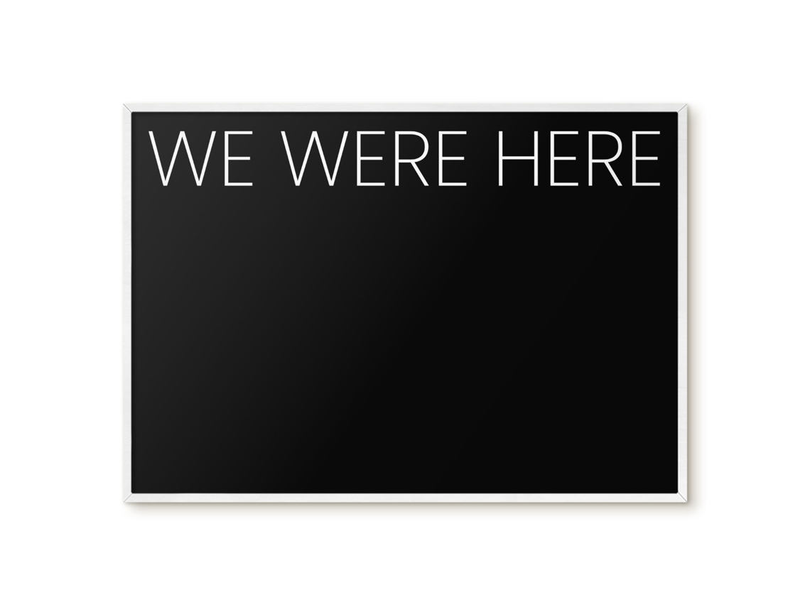 Magnetic Board We Were Here For The Living Room Espelharte (100x70 Cm)