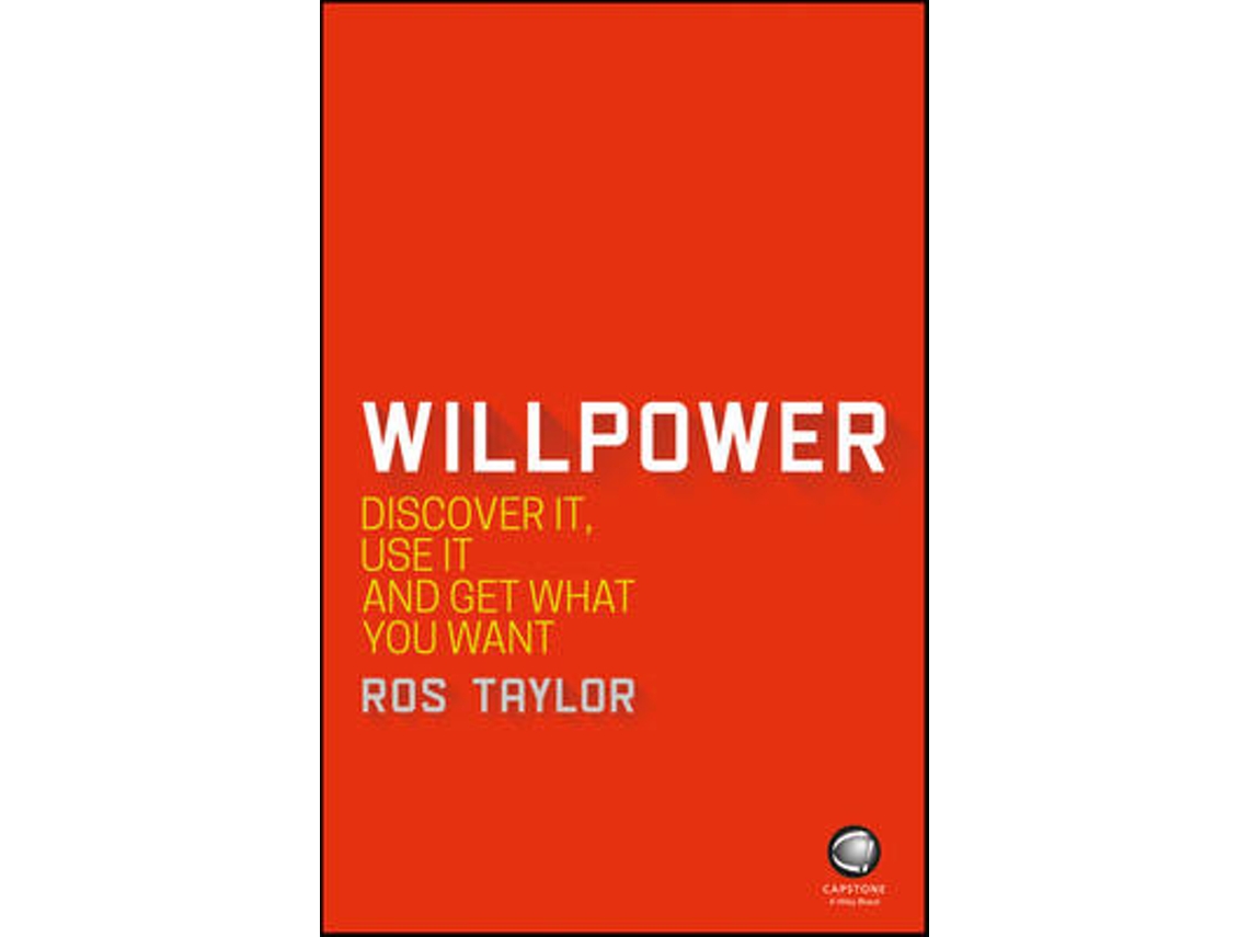 Livro Willpower de Ros Taylor (Inglês)