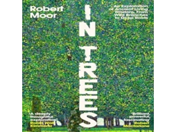 Livro In Trees de Robert Moor (Inglês)