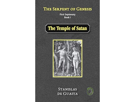 Livro The Serpent of Genesis The Temple of Satan de Stanislas de Guaita (Inglês - Capa Dura)