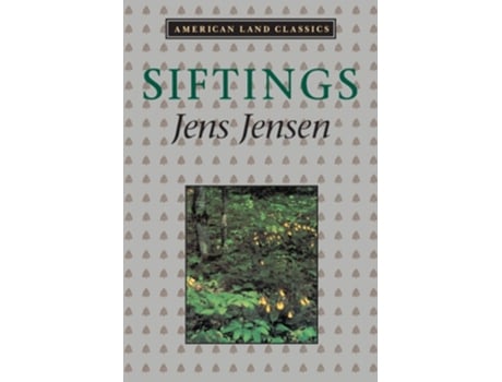 Livro Siftings de Jens Jensen (Inglês)