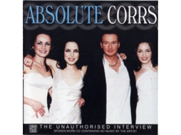CD The Corrs - Absolute Corrs (The Unauthorised Interview)