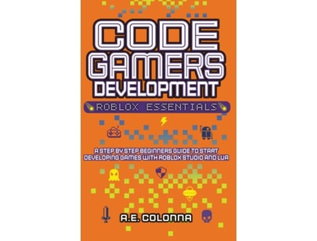 Livro Code Gamers Development Roblox Essentials de AE Colonna (Inglês)