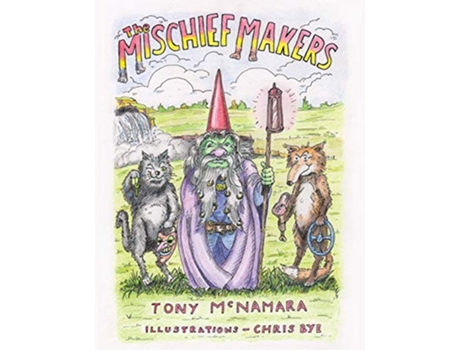 Livro The Mischief Makers de Tony M'Namara (Inglês)