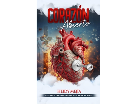 Livro Corazón Abierto El Poder Transformador del Amor de Dios de Heidy Mejia (Inglês)