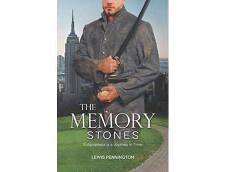 Livro The Memory Stones Forgiveness is a Journey in Time de Lewis Pennington (Inglês)