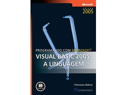 Livro Programando Com Microsoft Visual Basic 2005 A Ling de Francesco Balena (Português)