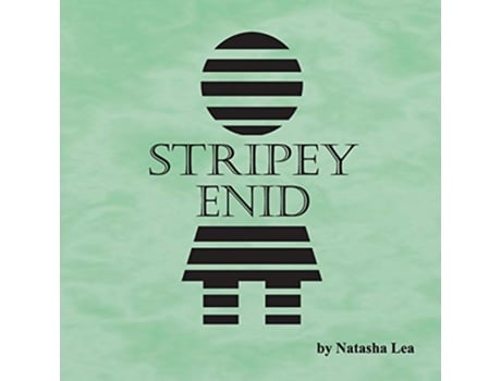 Livro Stripey Enid de Natasha Lea (Inglês)