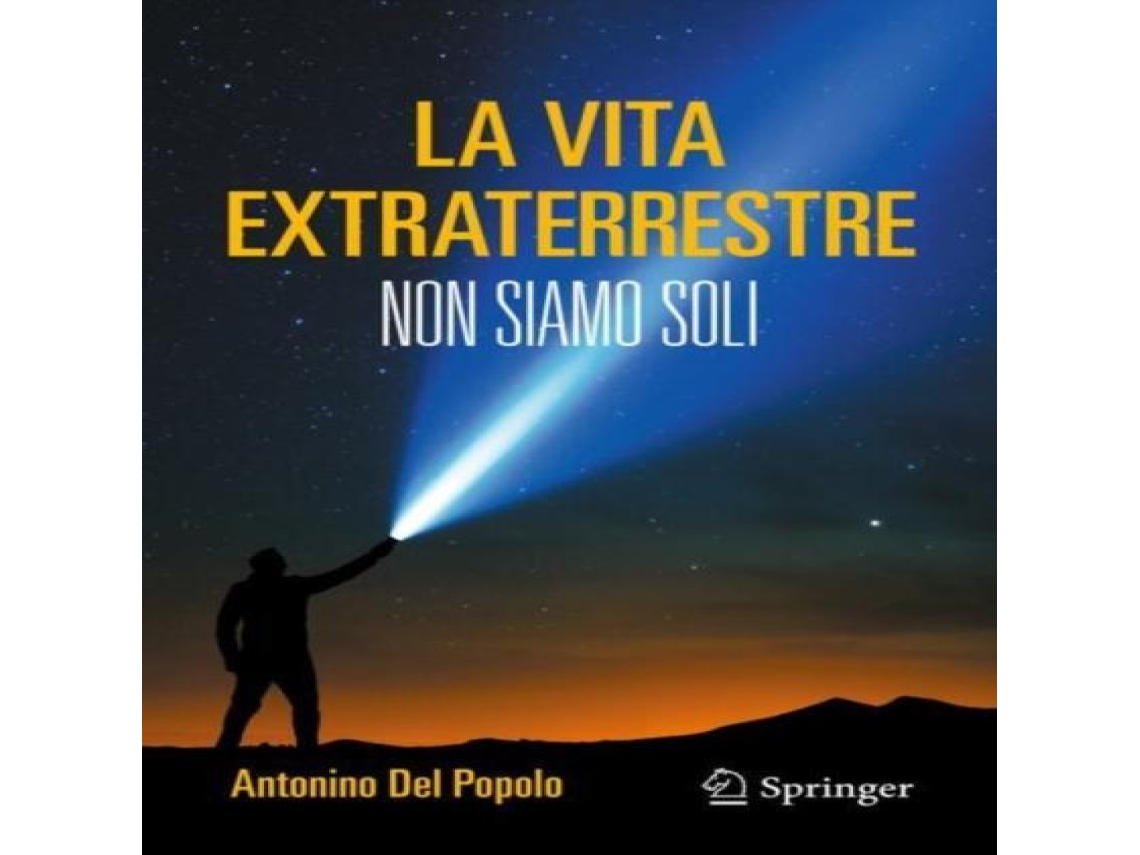 Livro La vita extraterrestre Non siamo soli de Antonino Del Popolo (Italiano)