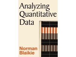 Livro Analyzing Quantitative Data: From Description to Explanation Norman Blaikie (Inglês)
