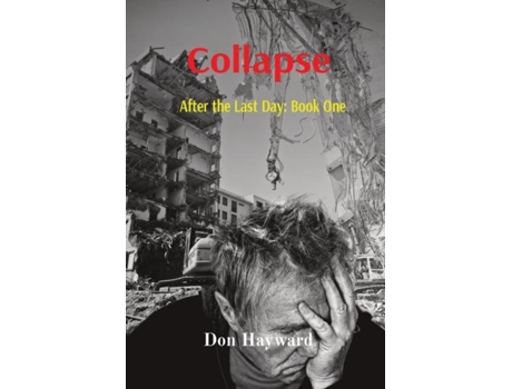 Livro Collapse de Don Hayward (Inglês)