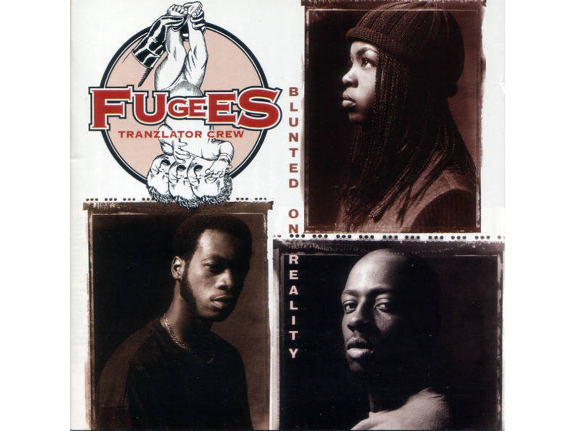 CD Fugees (Tranzlator Crew) - Blunted On Reality