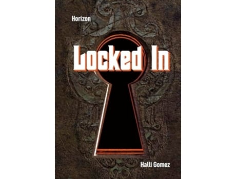 Livro Locked In de Halli Gomez (Inglês - Capa Dura)