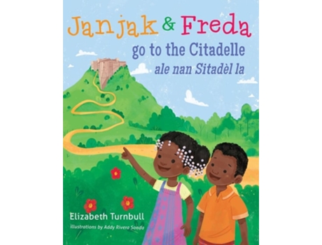Livro Janjak And Freda Go To The Citadelle De Elizabeth Turnbull (inglês)