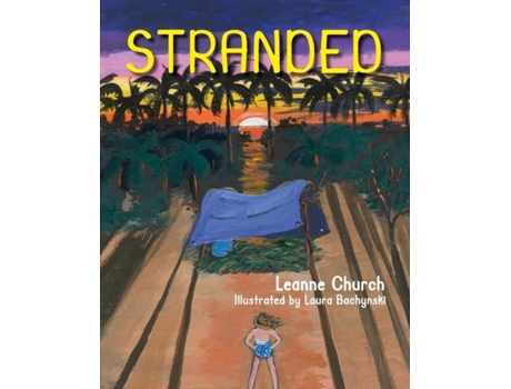 Livro Stranded De Leanne Church (inglês)