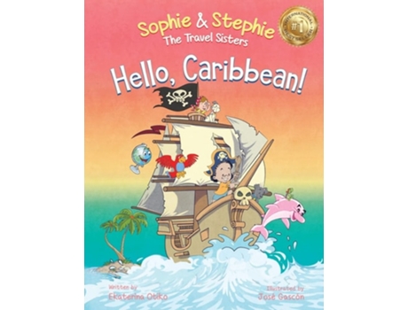 Livro Hello, Caribbean! A Childrens Picture Book Cruise Travel Adventure for Kids 4-8 de Ekaterina Otiko (Inglês)