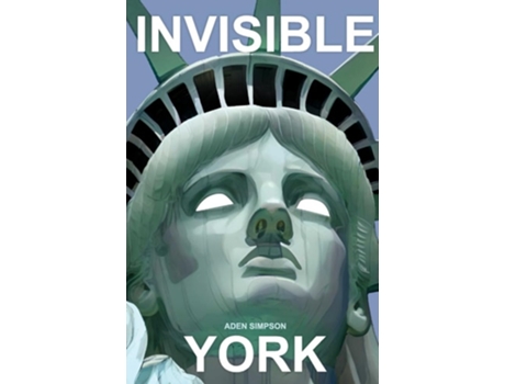 Livro Invisible York de Aden Simpson (Inglês)