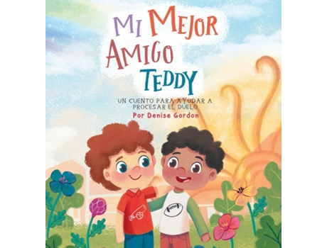 Livro Mi Mejor Amigo Teddy de Denise Gordon (Inglês)