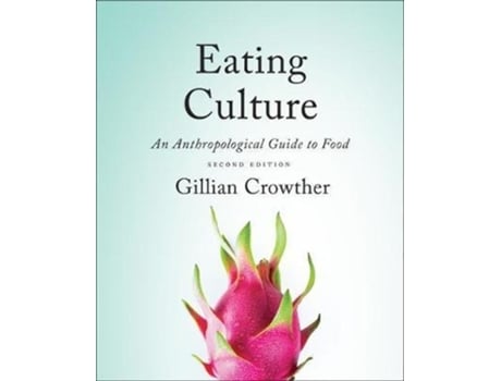 Livro eating culture de gillian crowther (inglês)