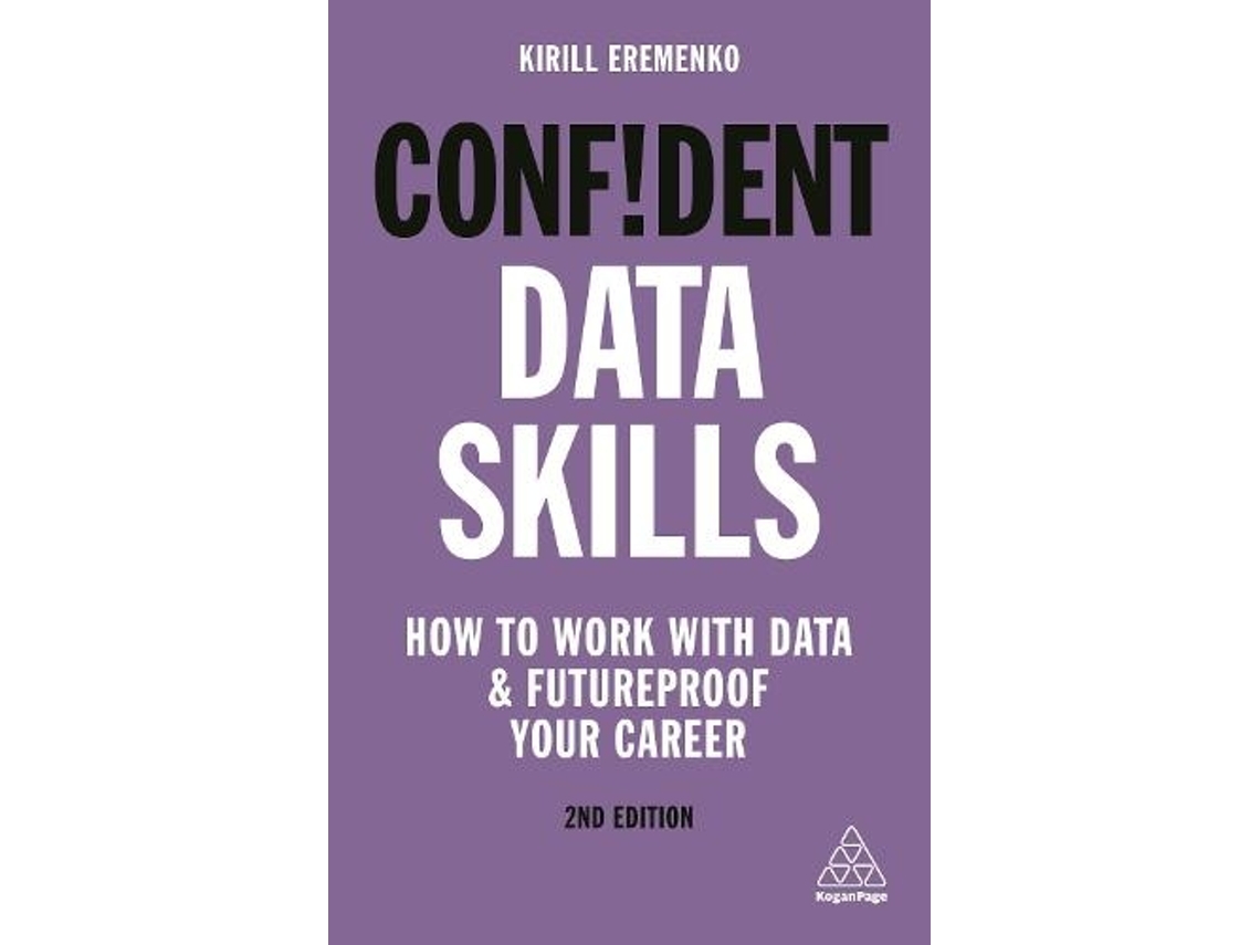 Livro Confident Data Skills de Kirill Eremenko (Inglês)