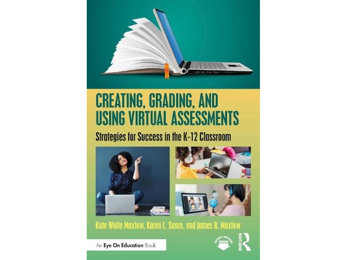 Livro creating, grading, and using virtual assessments de james r. maxlow (inglês)
