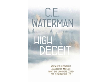 Livro High Deceit De C E Waterman (inglês)