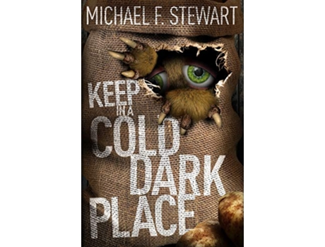 Livro Keep in a Cold Dark Place de Michael F Stewart (Inglês)