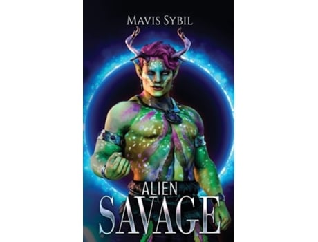Livro Alien Savage De Mavis Sybil (inglês)