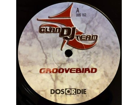 Vinil Groovebird, Clan Dj Team Dos Or Die Recordings