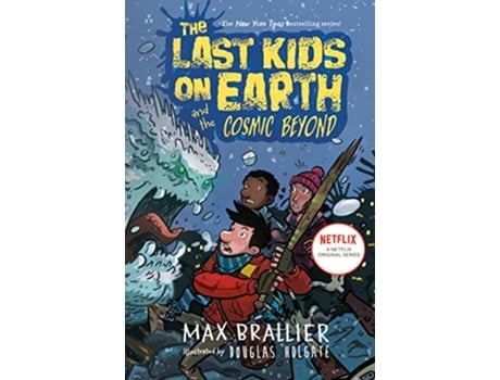 Livro Last Kids on Earth and the Cosmic Beyond de Max Brallier e Douglas Holgate (Inglês - Capa Dura)