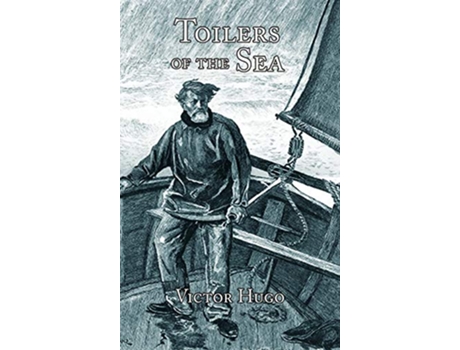 Livro Toilers of the Sea de Victor Hugo (Inglês)