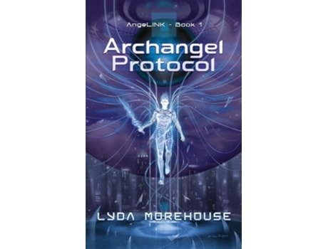 Livro Archangel Protocol de Lyda Morehouse (Inglês)
