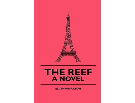 Livro The Reef A Novel de Edith Wharton Norna Labouchere (Inglês)