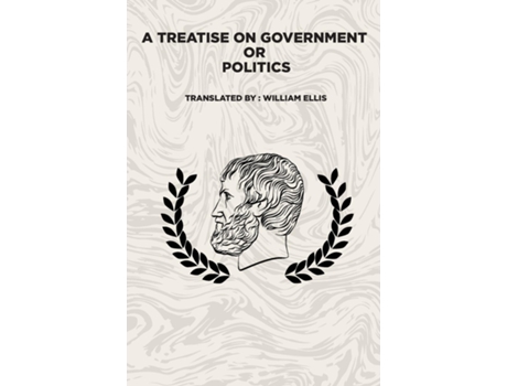 Livro A Treatise on Government Or Politics de Aristotle (Inglês)