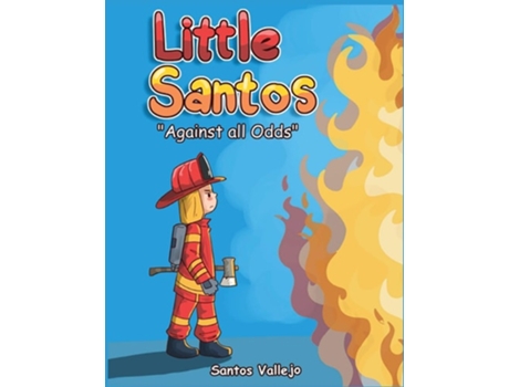 Livro Little Santos Quotaginst All Oddsquot De Santos Vallejo (inglês)