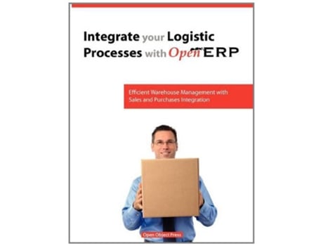 Livro Integrate You Logistic Processes with Openerp de Pinckaers Fabien Van Vossel Els (Inglês)